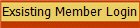 Exsisting Member Login